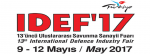 IDEF 2017 13’üncü Uluslararası Savunma Sanayii Fuarı
