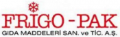 Frigo-Pak Gıda Maddeleri A.Ş.