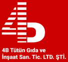 4b Tütün Gıda ve İnş. Sann. Tic. Ltd. Şti.