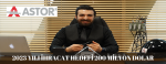 Astor Enerji’nin 2023 Yılı İhracat Hedefi 200 Milyon Dolar