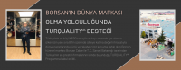BORSAN’IN Dünya Markası Olma Yolculuğunda TURQUALITY® Desteği