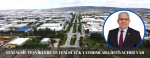 YENİ NESİL TEŞVİKLERE VE YENİ BÜYÜK YATIRIMLARA İHTİYACIMIZ VAR