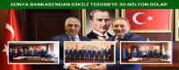Dünya Bankasından Dikili TDİOSB’e 30 Milyon Dolar