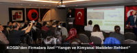 KOSBİ’den Yangınlara Karşı Özel Rehber