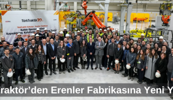 TürkTraktör’den Erenler Fabrikasına Yeni Yatırım