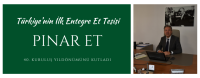 Pınar Et,  40. Kuruluş Yıldönümünü Kutladı